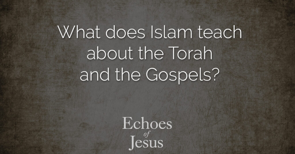 Islam Torah Gospels